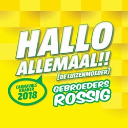 Gebroeders Rossig - Hallo Allemaal (De Luizenmoeder)  CD-Single
