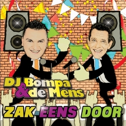 DJ Bompa &amp; De Mens - Zak Eens Door  CD-Single