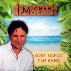Johan Moreno - Geef liefde een kans  CD-Single