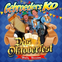 Gebroeders Ko - Das Oktoberfest   CD-Single