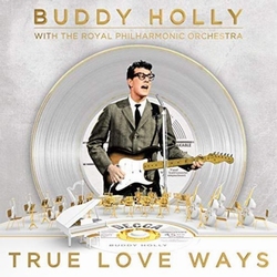 Buddy Holly &amp; The Royal Philharmonic Orch.- True Love Ways  CD