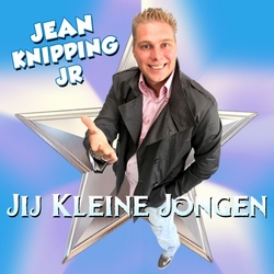 Jean Knipping Jr - Jij Kleine Jongen  CD-Single