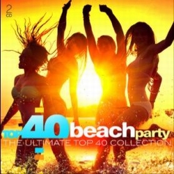 Beach Party - Top 40 Ultimate Collection  CD2