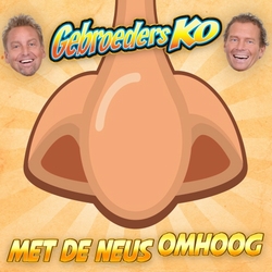 Gebroeders Ko - Met De Neus Omhoog  CD-Single