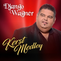 Django Wagner - Kerst Medley  CD-Single