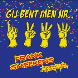 Frank Smeekens - Gij bent m&egrave;n nr.1,2,3,4  CD-Single
