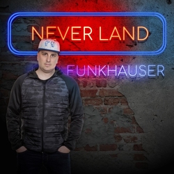 Funkhauser - Never Land  CD-Single