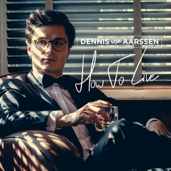 Dennis van Aarsen - How to live  CD
