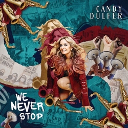 Candy Dulfer - We Never Stop  CD