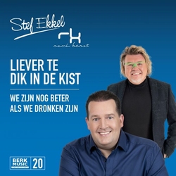 Stef Ekkel &amp; Ren&eacute; Karst - Liever Te Dik In De Kist (20)  7"