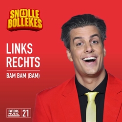 Snollebollekes - Links Rechts / Bam Bam (Bam) (21)  7"