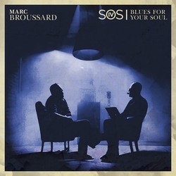 Marc Broussard - S.O.S. 4: Blues For Your Soul  CD