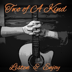 Two of A Kind - Listen &amp; Enjoy  CD