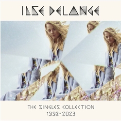 Ilse DeLange - The Singles Collection 1998-2023  DeLuxe  CD3