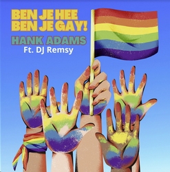 Henk Adams - Ben je Hee Ben je Gay  CD-Single