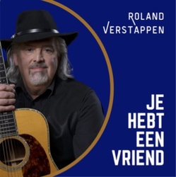 Roland Verstappen - Je Hebt Een Vriend  CD-Single