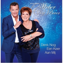 Marianne Weber &amp; John de Bever - Denk Nog Een Keer Aan Mij  CD-Single