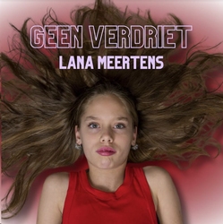 Lana Meertens - Geen Verdriet  CD-Single