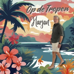 Harjan - De Tropen  CD-Single