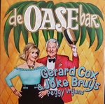 Gerard Cox &amp; Joke Bruijs - De Oase Bar  CD