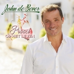 John de Bever - Proost Op Het Leven  CD-Single