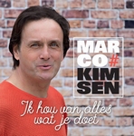 Marco Kimsen - Ik hou van alles wat je doet  CD-Single