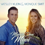 Wesley Klein &amp; Monique Smit - Mooier Dan Mooi  CD-Single