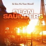 Dean Saunders - Ik Kies Nu Voor Mezelf  CD-Single