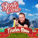 Bonte Carlo - Tiroler Mess  CD-Single