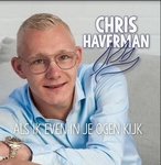 Chris Haverman - Als ik even in je ogen kijkt  CD-Single