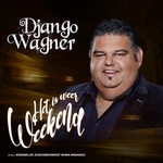 Django Wagner - Het Is Weer Weekend   CD-Single