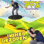 PartyfrieX - Ik Heb Gezopen  CD-Single