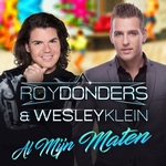 Roy Donders &amp; Wesley Klein - Al Mijn Maten  CD-Single