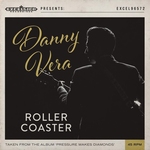 Danny Vera - Roller Coaster  7