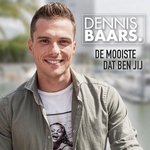 Dennis Baars - De Mooiste Dat Ben Jij  CD-Single
