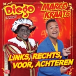 Marco Kraats &amp; Diego - Links, Rechts, Voor, Achteren  CD-Single