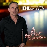 Henk van de Ven - Je Bent Niet Te Weerstaan  CD-Single