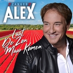 Alex - Laat De Zon Maar Komen  CD-Single