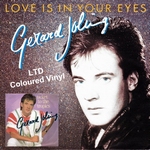 Gerard Joling - Love Is Your Eyes/Ticket To the Tropics Ltd.  7"