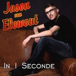 Jason van Elewout - In 1 seconde  CD-Single