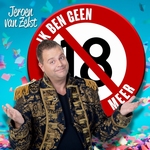 Jeroen Van Zelst - Ik Ben Geen 18 Meer  CD-Single