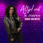Denise van Boxtel - Altijd Wat Te Vieren  CD-Single