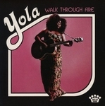 Yola - Walk Through Fire  LP