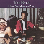 Tom Brock - I Love You More and More  CD