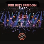 Phil Bee's Freedom - Live at Moulin Blues   CD+DVD