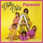 Dolly Dots - Forever   LP2