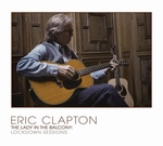 Eric Clapton - The Lady In The Balcony: Lockdown Sessions  CD
