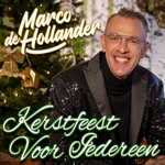 Marco de Hollander - Kerstfeest Voor Iedereen  CD-Single