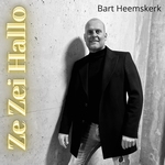 Bart Heemskerk - Ze zei hallo  CD-Single