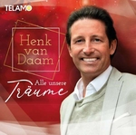 Henk Van Daam - Alle unsere Traume  CD